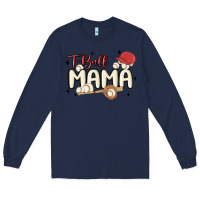 Navy t ball mama baseball Long Sleeve Tee - MaliasSmallBusiness