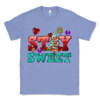 Colony Blue stay sweet Classic Tee - AdoDesignShop