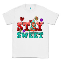 White stay sweet Classic Tee - AdoDesignShop