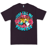 Plum just call me princess Premium Tee - AdoDesignShop