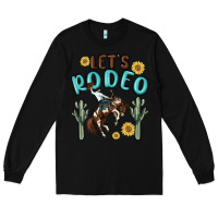 Black let's rodeo Long Sleeve Tee - MaliasSmallBusiness