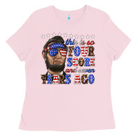 Bubblegum Pink this is so four score and seven years ago Ladies Tee - texasbilliewilder
