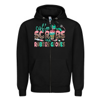 Black coffee scrubs and rubber gloves Zipper Hoodie - MaliasSmallBusiness