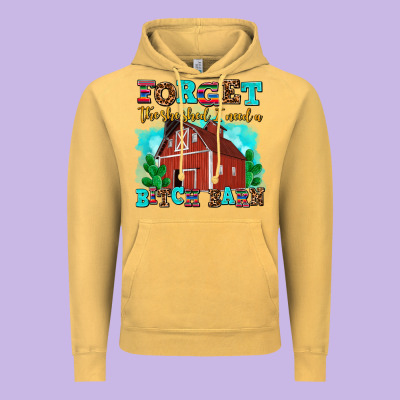 Forget The She Shed I Need A Bitch Barn Vintage Hoodie Designed By Adodesignshop