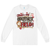 White that's my brother on that field  baseball Long Sleeve Tee - MaliasSmallBusiness