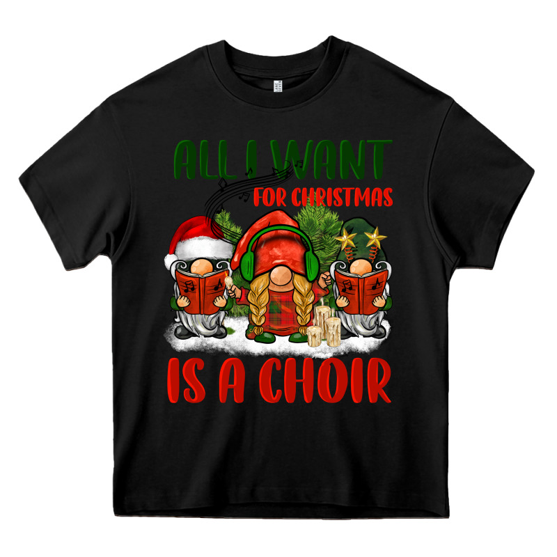 All I Want For Christmas Is A Choir Heavy Core Tee by BarkalooDesign | Teevron