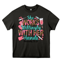 Asphalt she works willingly with her hands Heavy Core Tee - texasbilliewilder