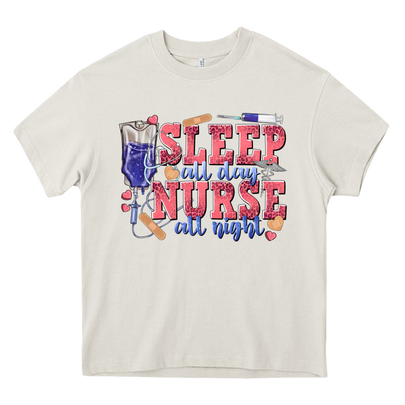 Sleep All Day Nurse All Night Heavy Core Tee by texasbilliewilder | Teevron