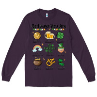 Plum god says you are st patrick's day Long Sleeve Tee - MaliasSmallBusiness