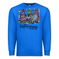 True Royal I Want Hippopotamus For Christmas Premium Sweatshirt - Bettercallsaul