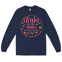 Navy sisters are like stars you can't always see them Long Sleeve Tee - MaliasSmallBusiness