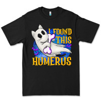 Black I Found This Humerus Premium Tee - texasbilliewilder