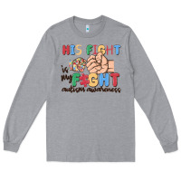 Heather Grey his fight is my fight autism awareness Long Sleeve Tee - MaliasSmallBusiness