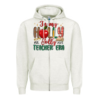 Oatmeal Heather in my holly jolly teacher era Zipper Hoodie - MaliasSmallBusiness