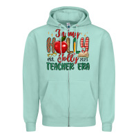 Seafoam in my holly jolly teacher era Zipper Hoodie - MaliasSmallBusiness