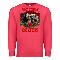 Cardinal Not Today Heifer Premium Sweatshirt - Bettercallsaul