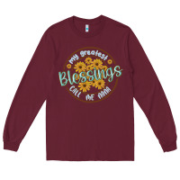 Burgundy my greatest blessing call me nana Long Sleeve Tee - MaliasSmallBusiness
