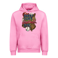 Fuchsia Pink Sorry can't Baseball bye Urban Hoodie - HowdyJamesFarm