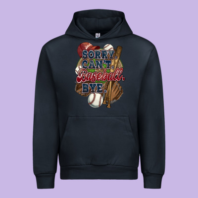 Sorry Can't Baseball Bye Urban Hoodie Designed By Howdyjamesfarm