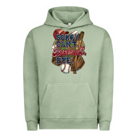 Pigment Oil Green Sorry can't Baseball bye Urban Hoodie - HowdyJamesFarm