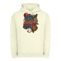 Pigment Pistachio Sorry can't Baseball bye Urban Hoodie - HowdyJamesFarm