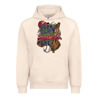 Sandshell Sorry can't Baseball bye Urban Hoodie - HowdyJamesFarm