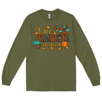 Army Green one thankful mama Long Sleeve Tee - JahusDesignShop