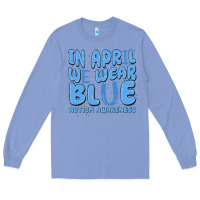 Colony Blue in april we wear blue autism awareness Long Sleeve Tee - MaliasSmallBusiness
