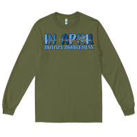 Army Green in april we wear blue autism awareness Long Sleeve Tee - MaliasSmallBusiness