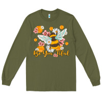Army Green be you tiful Long Sleeve Tee - MaliasSmallBusiness