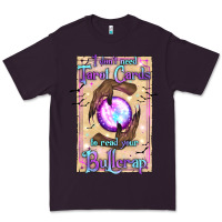 Plum I Don't Need Tarot Cards To Read Your Bullcrap Premium Tee - texasbilliewilder