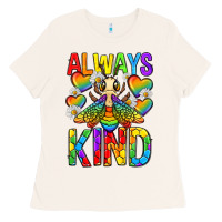 Bone always bee kind pride lgbtq Ladies Tee - texasbilliewilder