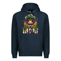 Navy Nacho average Mom Premium Hoodie - NancyCooperArtShop