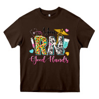 Chocolate Brown you rn good hands Heavy Core Tee - texasbilliewilder