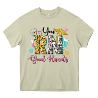 Mossy you rn good hands Heavy Core Tee - texasbilliewilder