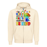 Sandshell in a world where you can be anything be kind Zipper Hoodie - MaliasSmallBusiness