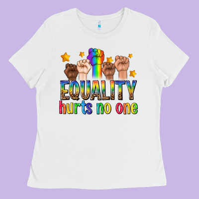 Equality Hurts No One With Fists Ladies Tee Designed By Texasbilliewilder