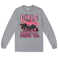 Heather Grey girls like monster trucks too Long Sleeve Tee - MaliasSmallBusiness