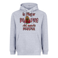 Heather Grey La mejor Madre Del Mundo Mundial Heavyweight Hoodie - Bettercallsaul