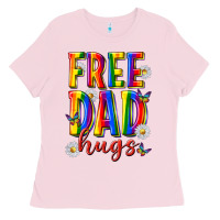 Bubblegum Pink free dad hugs Ladies Tee - texasbilliewilder
