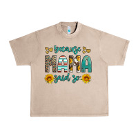 French Oak because mama said so western sunflowers Urban Heavy Tee - Artiststas