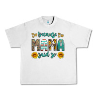 Lunar Rock because mama said so western sunflowers Urban Heavy Tee - Artiststas