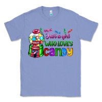 Colony Blue just a girl who loves candy Classic Tee - AdoDesignShop