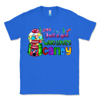 True Royal just a girl who loves candy Classic Tee - AdoDesignShop