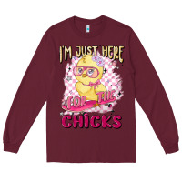 Burgundy i'm just here for the chicks Long Sleeve Tee - MaliasSmallBusiness