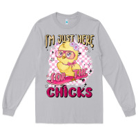 Moon Dust i'm just here for the chicks Long Sleeve Tee - MaliasSmallBusiness