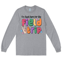 Heather Grey i'm just here for the field trip Long Sleeve Tee - MaliasSmallBusiness