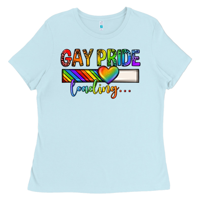 Gay Pride Loading Lgbtq Ladies Tee by texasbilliewilder | Teevron