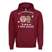 Burgundy but first cafecito y pan dulce Zipper Hoodie - MaliasSmallBusiness