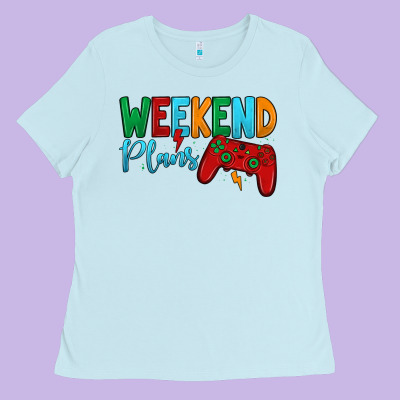 Weekend Plans Ladies Tee Designed By Jahusdesignshop
